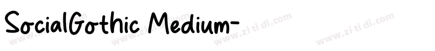 SocialGothic Medium字体转换